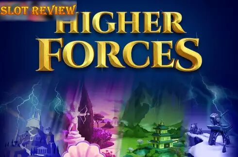 Higher Forces slot